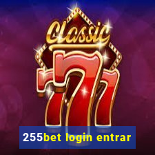 255bet login entrar